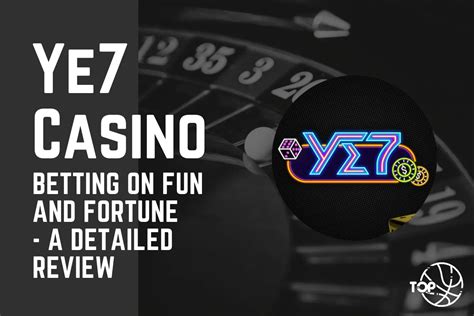 Ye7 casino review